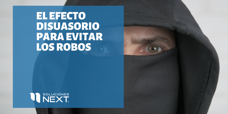 El efecto disuasorio para evitar los robos
